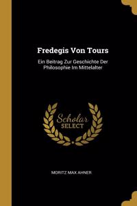 Fredegis Von Tours