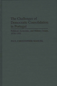The Challenges of Democratic Consolidation in Portugal