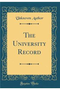 The University Record (Classic Reprint)