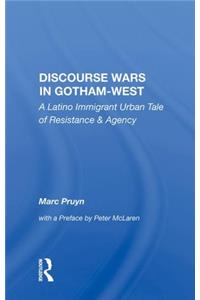 Discourse Wars in Gotham-West