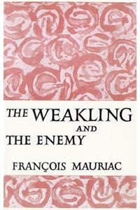Weakling and the Enemy