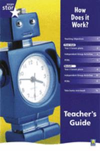 Rigby Star Shared Year 2 Non-fiction: How Does it Work? Teachers Guide