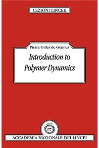 Introduction to Polymer Dynamics