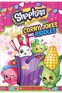 Shopkins: Corny Jokes and Riddles