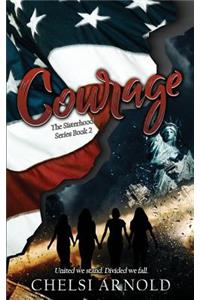 Courage