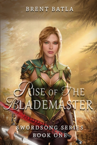 Rise of the Blademaster