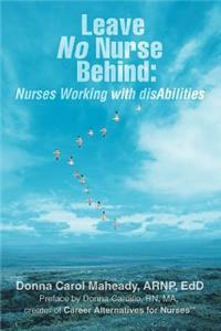 Leave No Nurse Behind