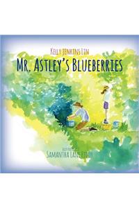 Mr. Astley's Blueberries