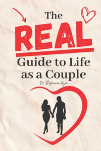 Real Guide To Life As A Couple