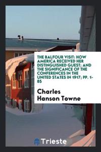 The Balfour Visit
