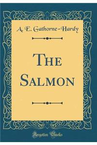 The Salmon (Classic Reprint)