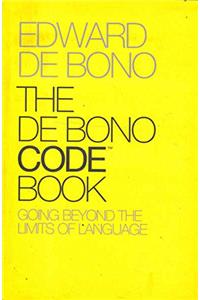 The De Bono Code Book: Going beyond the Limits of Language