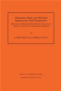 Harmonic Maps and Minimal Immersions with Symmetries