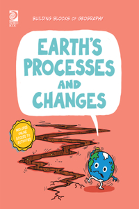 Earth's Processes and Changes