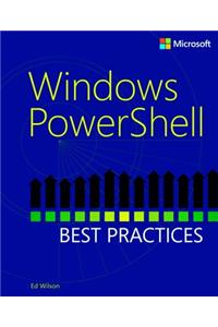 Windows PowerShell Best Practices