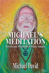 Michael's Meditation