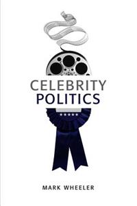 Celebrity Politics