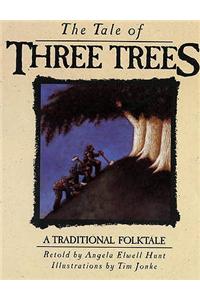 The Tale of Three Trees