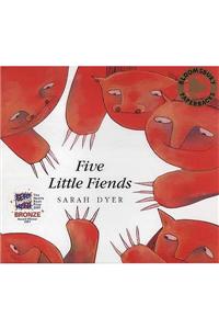 Five Little Fiends