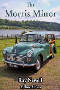 The Morris Minor: No. 277 (Shire Library)