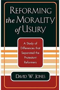 Reforming the Morality of Usury