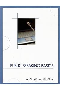 Public Speaking Basics