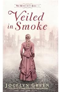 Veiled in Smoke