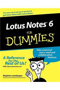 Lotus Notes R6 For Dummies