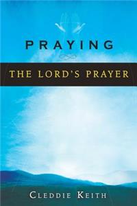 Praying the Lord's Prayer