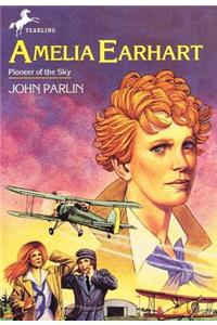 Amelia Earhart, Pioneer of the Sky