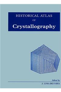 Historical Atlas of Crystallography