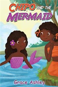 Chipo and The Mermaid