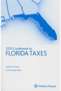 Florida Taxes, Guidebook to (2015)