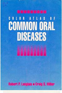 Color Atlas of Common Oral Diseases