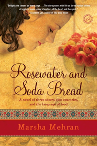 Rosewater and Soda Bread