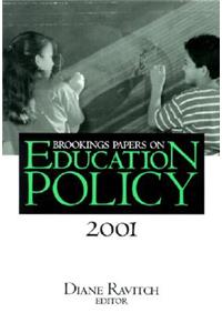 Brookings Papers on Education Policy: 2001