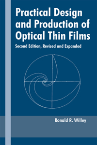 Practical Design and Production of Optical Thin Films