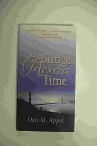 A Bridge Across Time