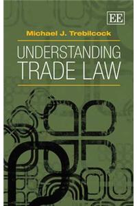Understanding Trade Law