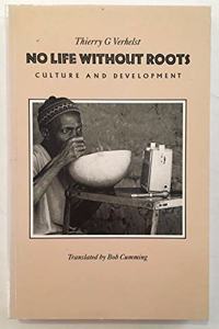 No Life Without Roots