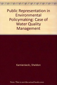 Public Representation in Environmental Policymaking: The Case of Water Quality Management