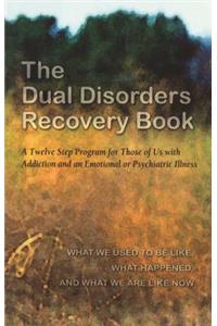 Dual Disorders Recovery Book