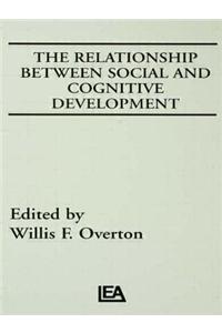 The Relationship Between Social and Cognitive Development