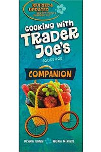 Companion Cooking with Trader Joe's Cookbook