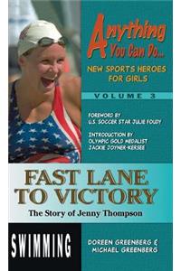 Fast Lane to Victory