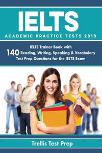 IELTS Academic Practice Tests 2018