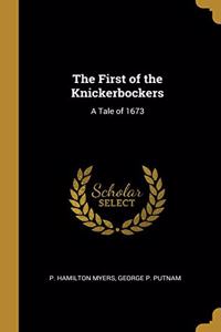The First of the Knickerbockers