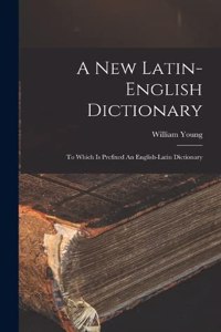 New Latin-english Dictionary