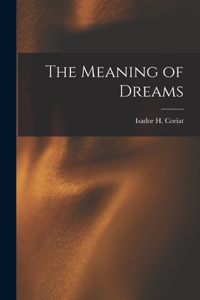 Meaning of Dreams