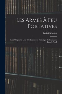 Les Armes à feu Portatives